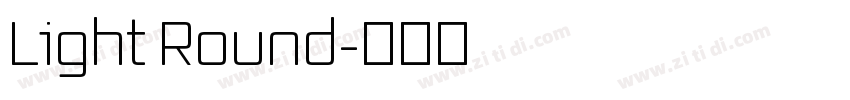 Light Round字体转换
